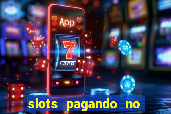 slots pagando no cadastro saque free